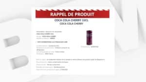 Alerte sanitaire : Coca-Cola Cherry rappelé pour risque chimique Alerte sanitaire Coca-Cola Cherry rappelé pour risque chimique Alerte sanitaire Coca-Cola Cherry rappelé pour risque chimique