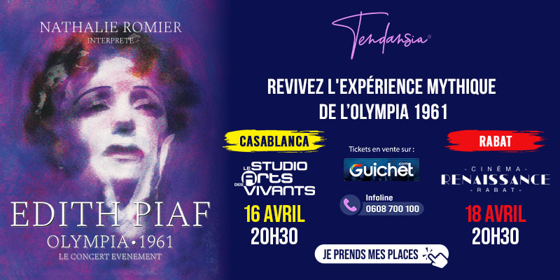 Édith Piaf revit au Maroc : Nathalie Romier ressuscite un concert mythique Édith Piaf 5 800×400 piaf copy