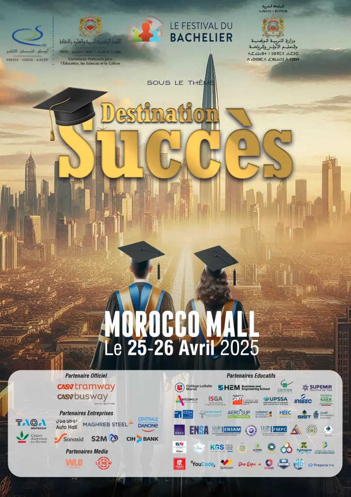 Destination Succès : le Festival du Bachelier transforme l’orientation métiers au Maroc Destination AFFICHE A4 avec logos 10