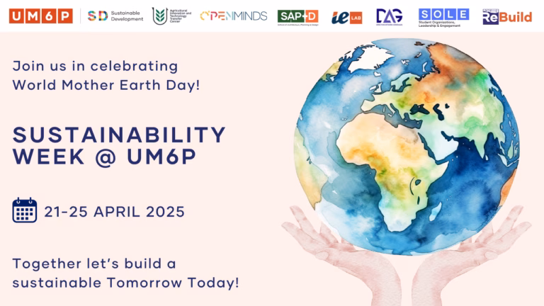 UM6P lance sa Sustainability Week avec une ambition africaine sur la durabilité Sustainibilty WEEK UM6P