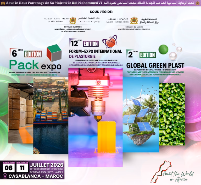 Industrie, emballage et recyclage : trois salons internationaux majeurs réunis à Casablanca en juillet 2026 PACK EXPO
